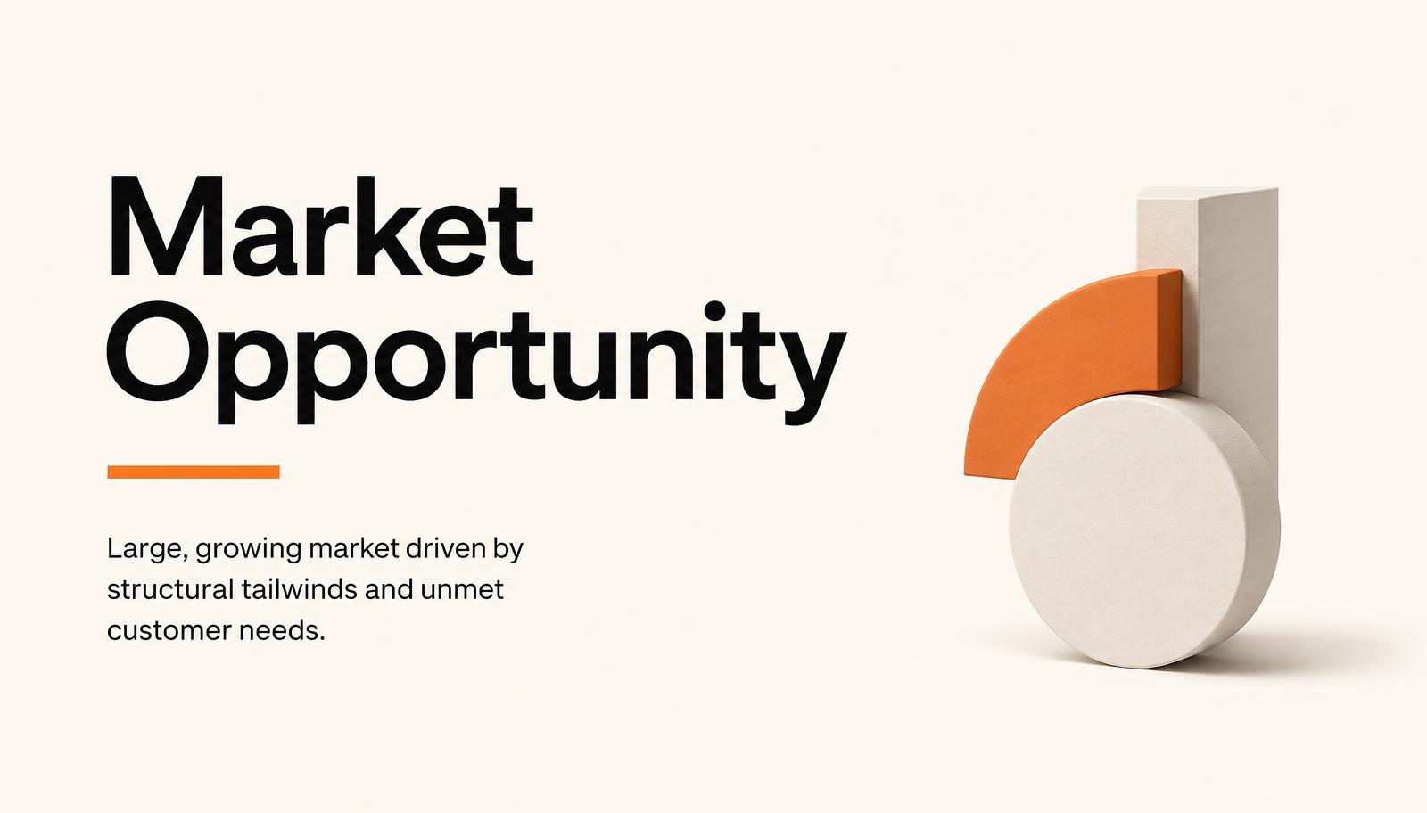 Minimalist pitch deck slide titled Market Opportunity